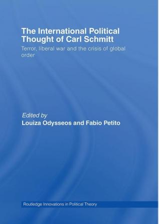 International Political Thought of Carl Schmitt