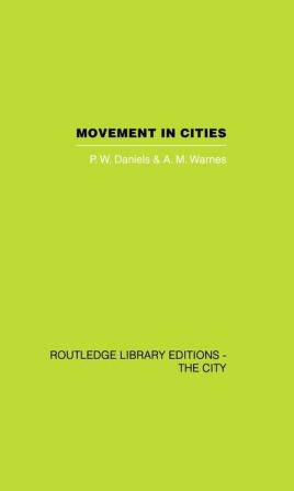 Movement in Cities