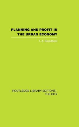 Planning and Profit in the Urban Economy