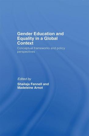 Gender Education and Equality in a Global Context