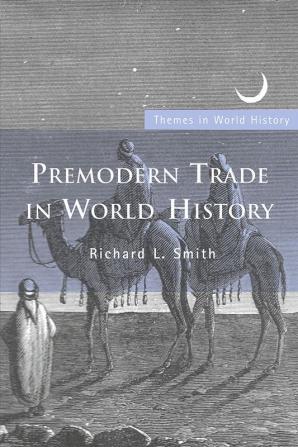 Premodern Trade in World History