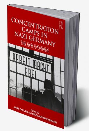 Concentration Camps in Nazi Germany