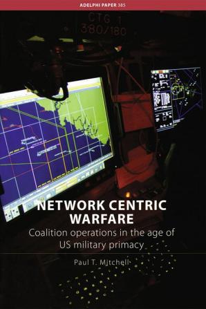 Network Centric Warfare