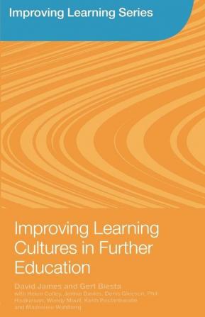 Improving Learning Cultures in Further Education