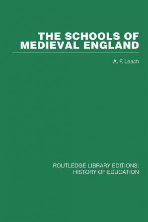 The Schools of Medieval England