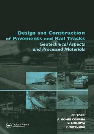 Design and Construction of Pavements and Rail Tracks