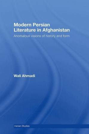 Modern Persian Literature in Afghanistan