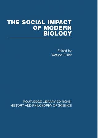 Social Impact of Modern Biology