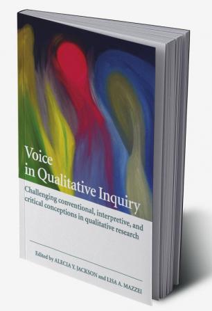 Voice in Qualitative Inquiry