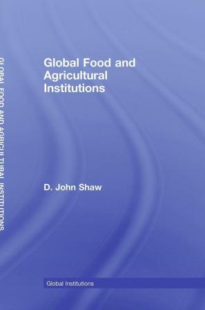 Global Food and Agricultural Institutions