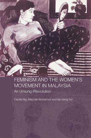 Feminism and the Women's Movement in Malaysia