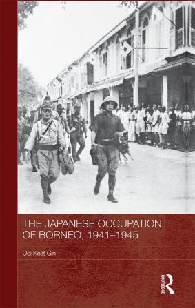 Japanese Occupation of Borneo 1941-45