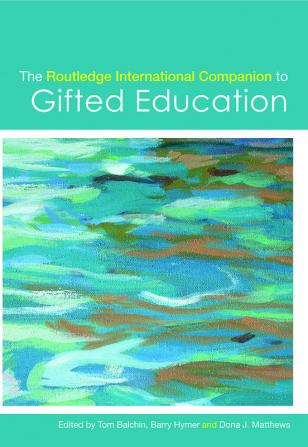 Routledge International Companion to Gifted Education