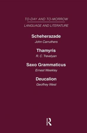 Scheherazade or the Future of the English Novel Thamyris or Is There a Future for Poetry? Saxo Grammaticus Deucalion or the Future of Literary Criticism