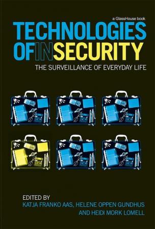 Technologies of InSecurity