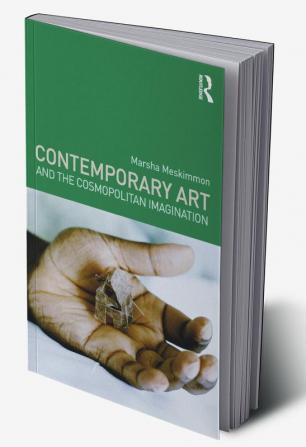 Contemporary Art and the Cosmopolitan Imagination