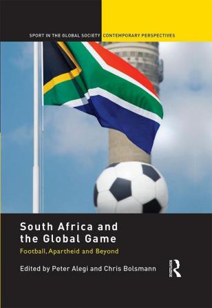 South Africa and the Global Game