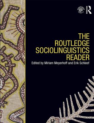 Routledge Sociolinguistics Reader