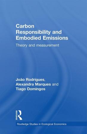 Carbon Responsibility and Embodied Emissions