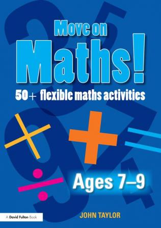 Move On Maths! Ages 7-9