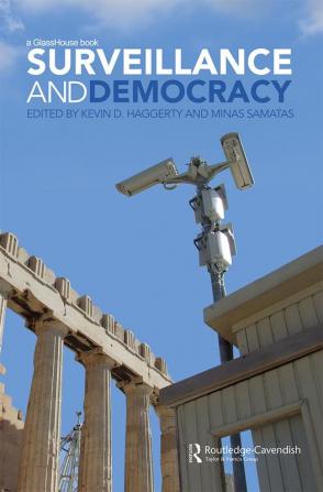 Surveillance and Democracy