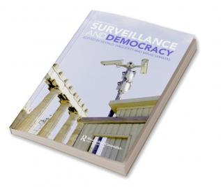 Surveillance and Democracy