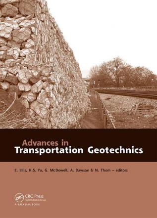 Advances in Transportation Geotechnics