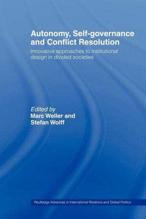 Autonomy Self Governance and Conflict Resolution