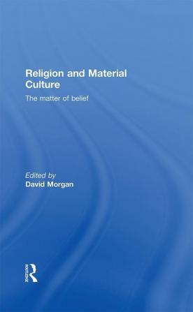 Religion and Material Culture