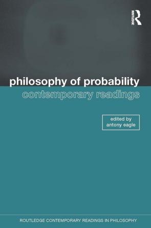 Philosophy of Probability: Contemporary Readings