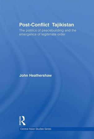 Post-Conflict Tajikistan