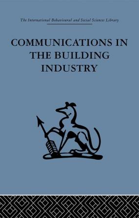 Communications in the Building Industry