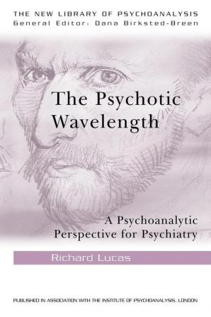 Psychotic Wavelength