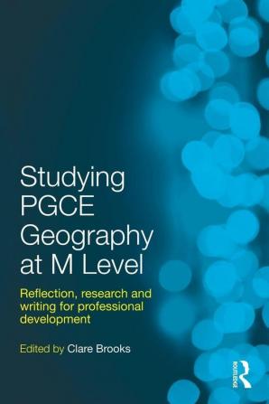 Studying PGCE Geography at M Level