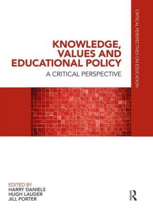 Knowledge Values and Educational Policy