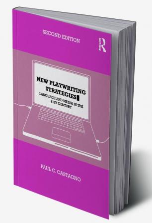 New Playwriting Strategies