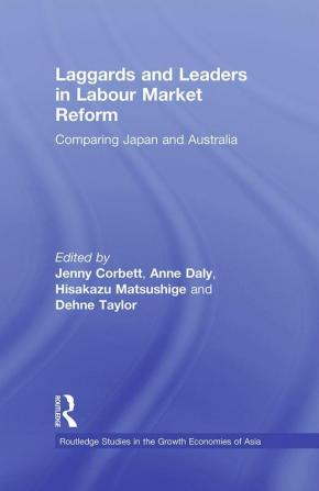 Laggards and Leaders in Labour Market Reform