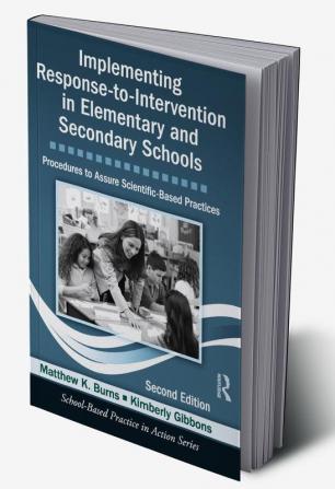 Implementing Response-to-Intervention in Elementary and Secondary Schools