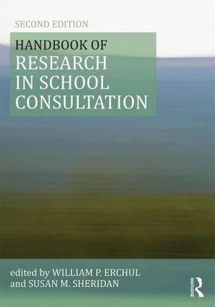 Handbook of Research in School Consultation