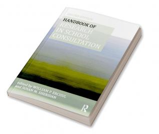 Handbook of Research in School Consultation