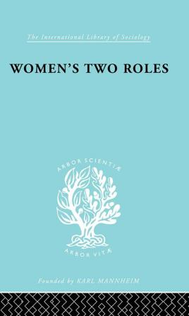 Women's Two Roles