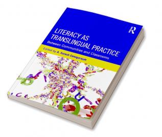 Literacy as Translingual Practice