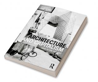 Architecture and Capitalism