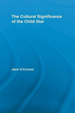 Cultural Significance of the Child Star