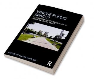 Whose Public Space?