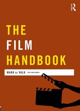 The Film Handbook (Media Practice)