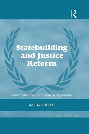 Statebuilding and Justice Reform