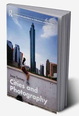 Cities and Photography