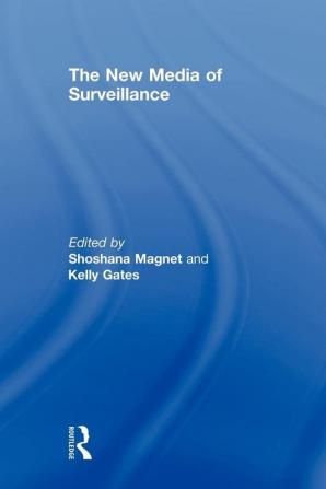 New Media of Surveillance