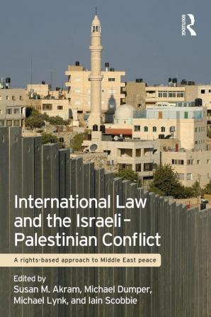 International Law and the Israeli-Palestinian Conflict